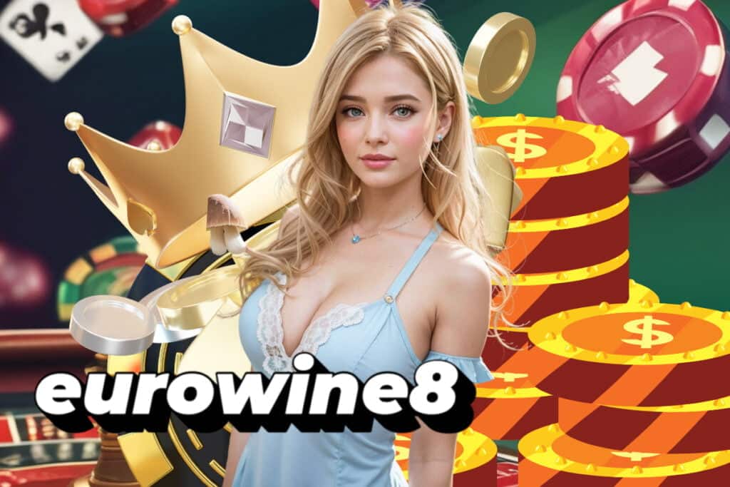 eurowine8 แจกเครดิตฟรี